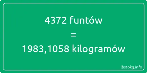 4372 funtów do kilogramów - 4372 funtów do kilogramów