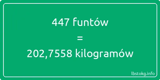 447 funtów do kilogramów - 447 funtów do kilogramów