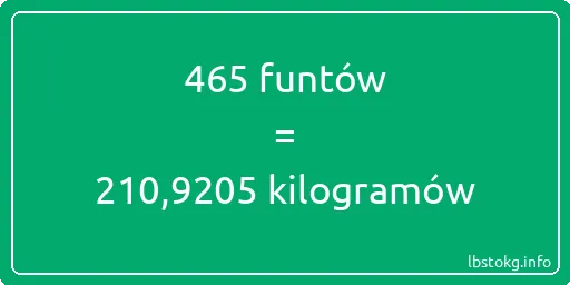 465 funtów do kilogramów - 465 funtów do kilogramów