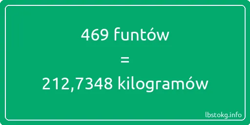 469 funtów do kilogramów - 469 funtów do kilogramów