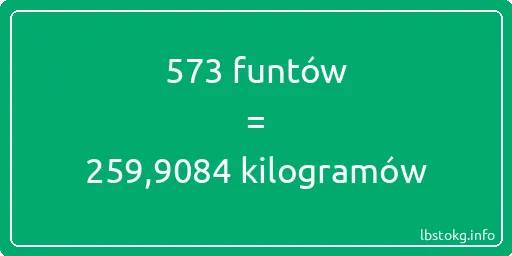 573 funtów do kilogramów - 573 funtów do kilogramów