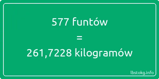 577 funtów do kilogramów - 577 funtów do kilogramów