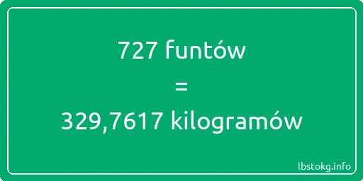 727 funtów do kilogramów - 727 funtów do kilogramów