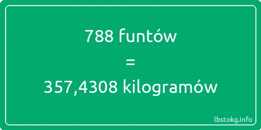 788 funtów do kilogramów - 788 funtów do kilogramów