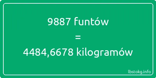 9887 funtów do kilogramów - 9887 funtów do kilogramów