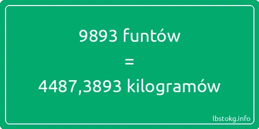 9893 funtów do kilogramów - 9893 funtów do kilogramów