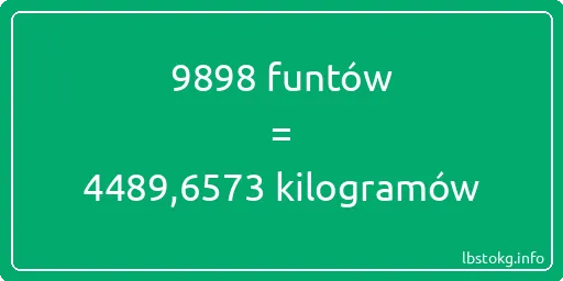 9898 funtów do kilogramów - 9898 funtów do kilogramów