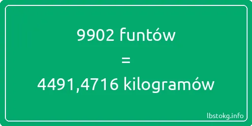 9902 funtów do kilogramów - 9902 funtów do kilogramów