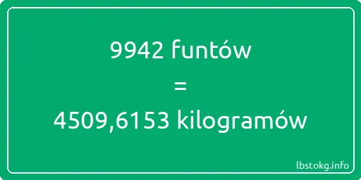 9942 funtów do kilogramów - 9942 funtów do kilogramów