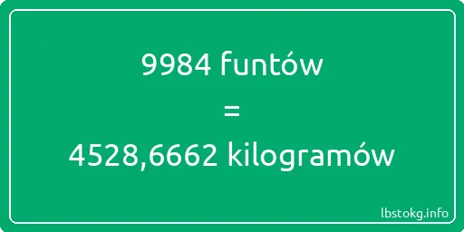 9984 funtów do kilogramów - 9984 funtów do kilogramów