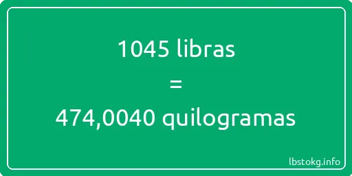 1045 libras a quilogramas - 1045 libras a quilogramas