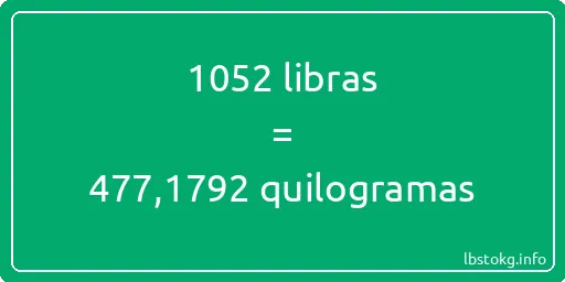 1052 libras a quilogramas - 1052 libras a quilogramas