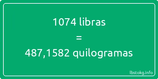 1074 libras a quilogramas - 1074 libras a quilogramas