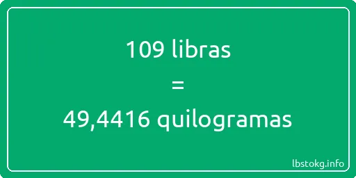 109 libras a quilogramas - 109 libras a quilogramas