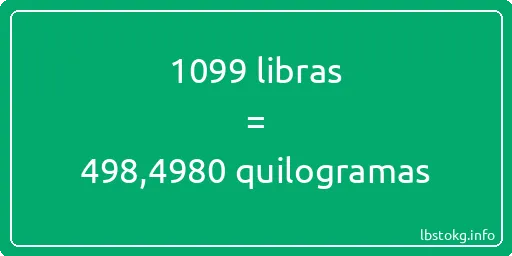 1099 libras a quilogramas - 1099 libras a quilogramas