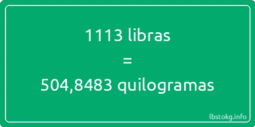 1113 libras a quilogramas - 1113 libras a quilogramas