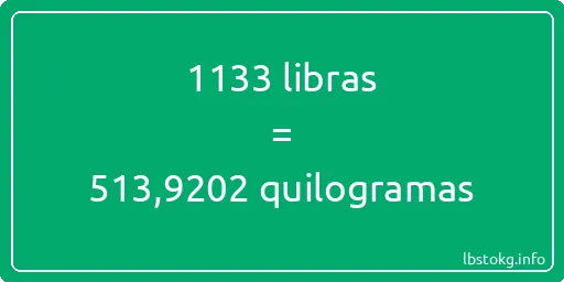 1133 libras a quilogramas - 1133 libras a quilogramas