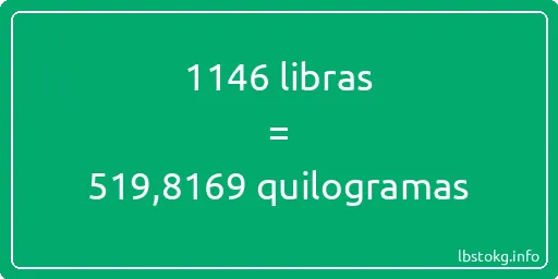 1146 libras a quilogramas - 1146 libras a quilogramas