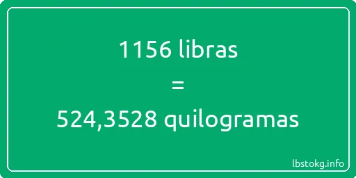 1156 libras a quilogramas - 1156 libras a quilogramas