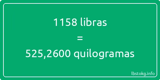 1158 libras a quilogramas - 1158 libras a quilogramas