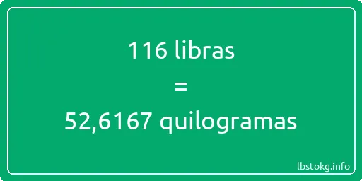 116 libras a quilogramas - 116 libras a quilogramas