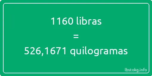 1160 libras a quilogramas - 1160 libras a quilogramas