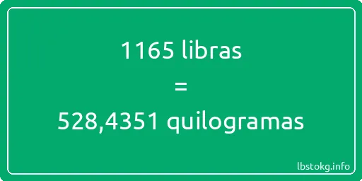 1165 libras a quilogramas - 1165 libras a quilogramas