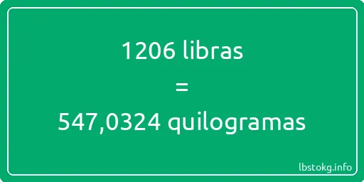 1206 libras a quilogramas - 1206 libras a quilogramas