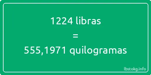 1224 libras a quilogramas - 1224 libras a quilogramas