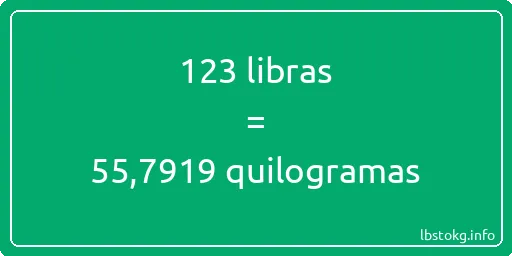 123 libras a quilogramas - 123 libras a quilogramas