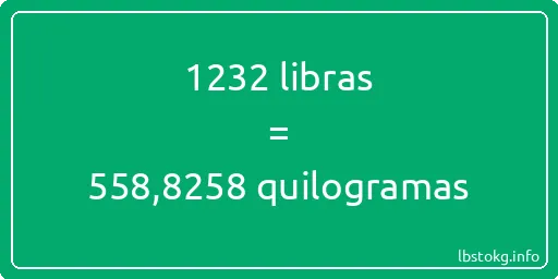 1232 libras a quilogramas - 1232 libras a quilogramas