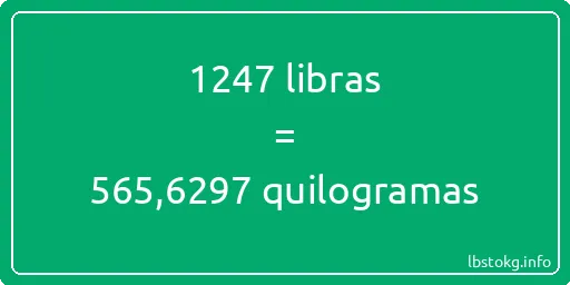 1247 libras a quilogramas - 1247 libras a quilogramas