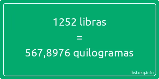 1252 libras a quilogramas - 1252 libras a quilogramas