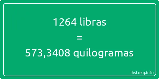 1264 libras a quilogramas - 1264 libras a quilogramas