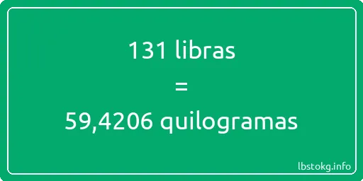 131 libras a quilogramas - 131 libras a quilogramas