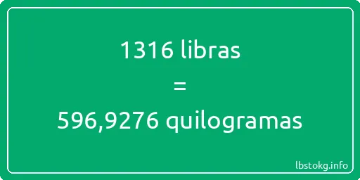 1316 libras a quilogramas - 1316 libras a quilogramas