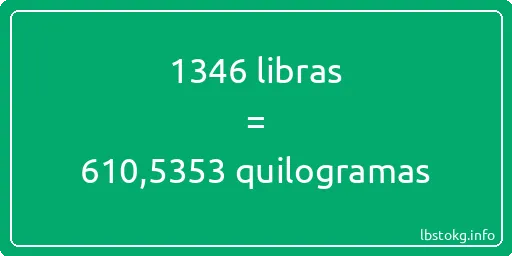 1346 libras a quilogramas - 1346 libras a quilogramas