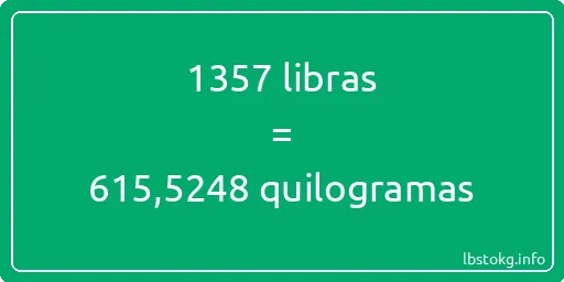 1357 libras a quilogramas - 1357 libras a quilogramas