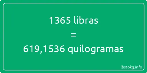 1365 libras a quilogramas - 1365 libras a quilogramas