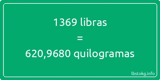 1369 libras a quilogramas - 1369 libras a quilogramas