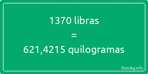 1370 libras a quilogramas - 1370 libras a quilogramas