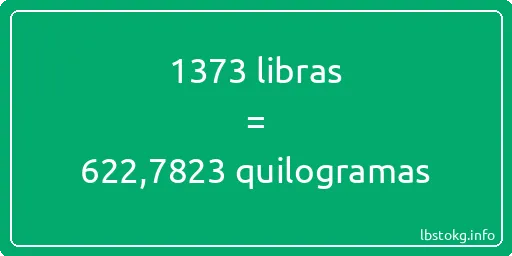 1373 libras a quilogramas - 1373 libras a quilogramas