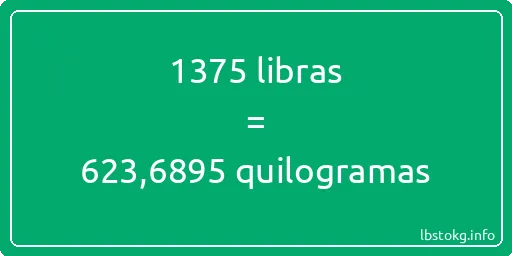 1375 libras a quilogramas - 1375 libras a quilogramas