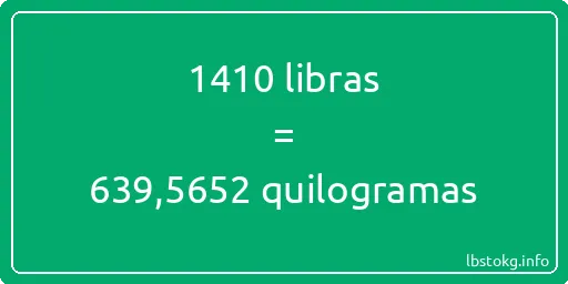 1410 libras a quilogramas - 1410 libras a quilogramas