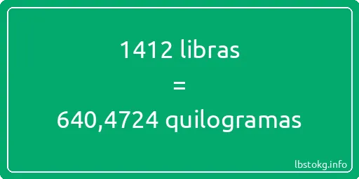 1412 libras a quilogramas - 1412 libras a quilogramas