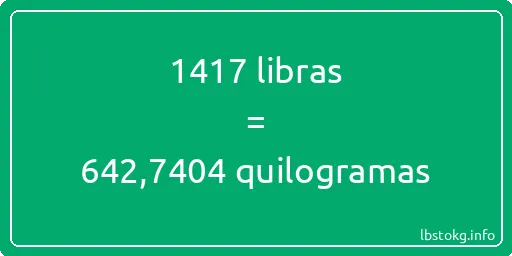 1417 libras a quilogramas - 1417 libras a quilogramas