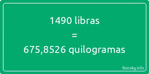 1490 libras a quilogramas - 1490 libras a quilogramas