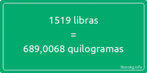 1519 libras a quilogramas - 1519 libras a quilogramas