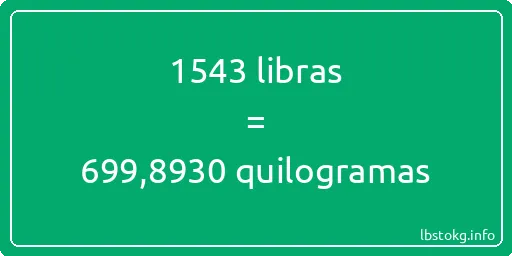 1543 libras a quilogramas - 1543 libras a quilogramas