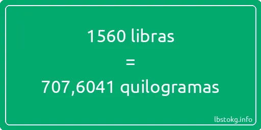 1560 libras a quilogramas - 1560 libras a quilogramas